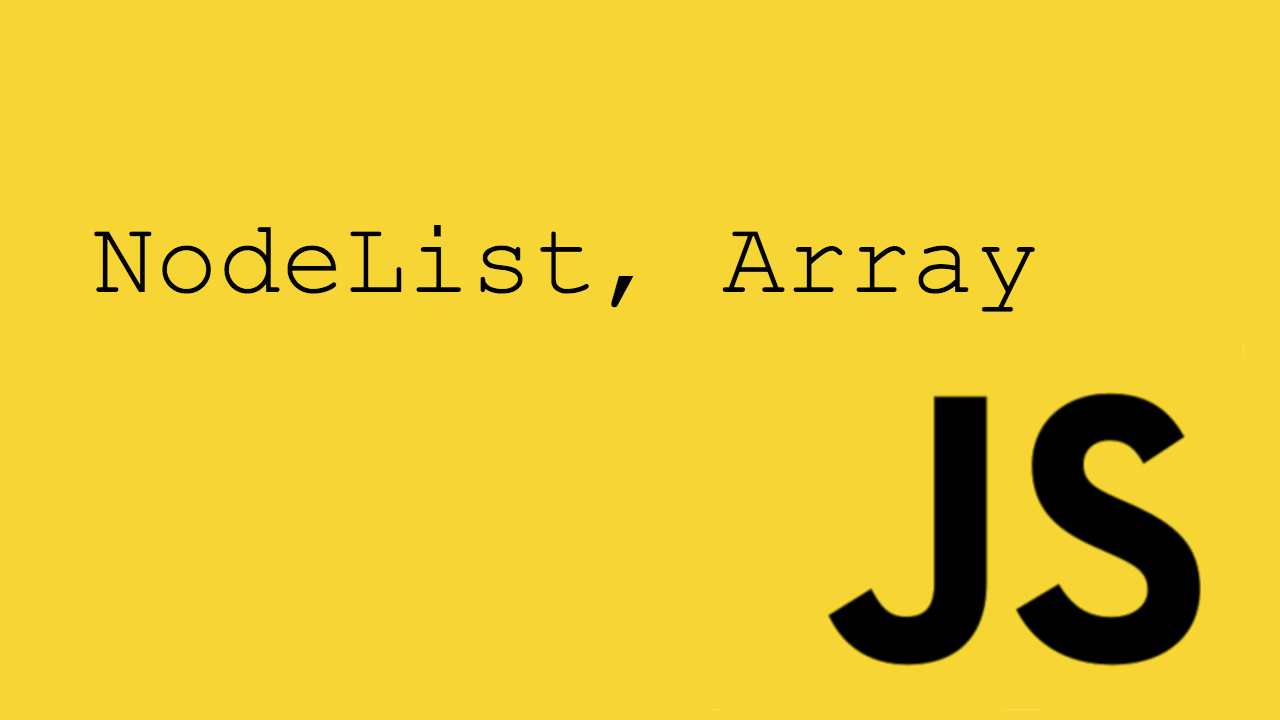 nodelist array javascript